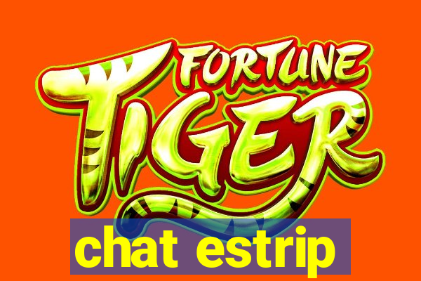 chat estrip